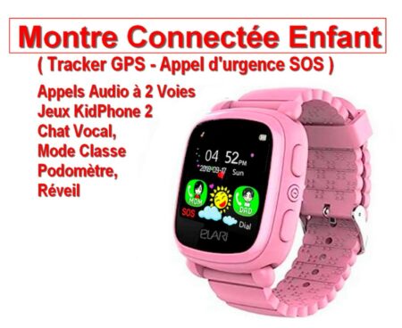Montre Connectée ENFANT - Tracker GPS - SOS