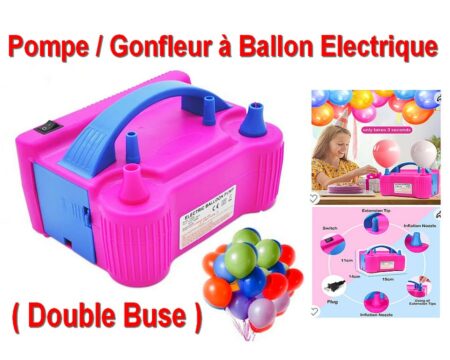 Pompe / Gonfleur à Ballon Electrique avec DOUBLE Buse