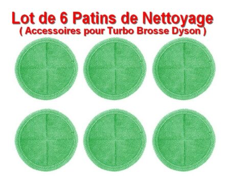 TURBO BROSSE - Lot de 6 Patins de Nettoyage pour accessoires DYSON