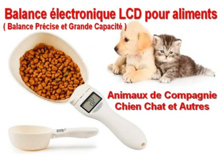 Balance électronique LCD pour Aliments - Animaux de compagnies Chien Chat et autres