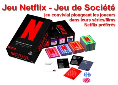 Jeux de Société - Netflix - Jeu convivial plongeant les joueurs dans leurs Séries / Films Netflix Préférés