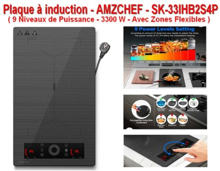 Plaque à Induction - AMZCHEF - SK-33IHB2S4P - Tactile - Plaque Double avec Contrôle Indépendant - 3300W - 9 Niveaux de Températeur et plusieurs Niveau de Puissance