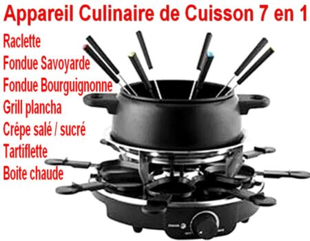Appareil ( Neuf ) Culinaire de Cuisson - 7 en 1 - Raclette - Fondue Savoyarde - Fondue Bourguignonne - Grille Plancha - Crêpe Salé Sicré - Tartiflette - Boite Chaude